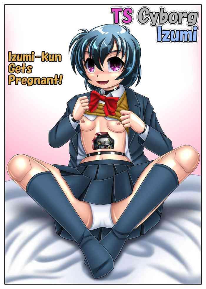 cyber f ts cyborg izumi izumi kun haramimasu ts cyborg izumi izumi kun gets pregnant english cover